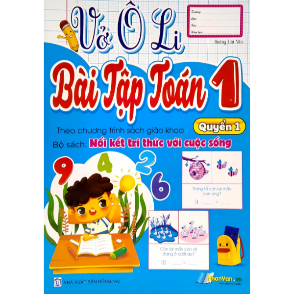  Vở Ôli Bài Tập Toán 1 - Quyển 1- Kết Nối Tri Thức Với Cuộc Sống (NXB Đ.Nai) 