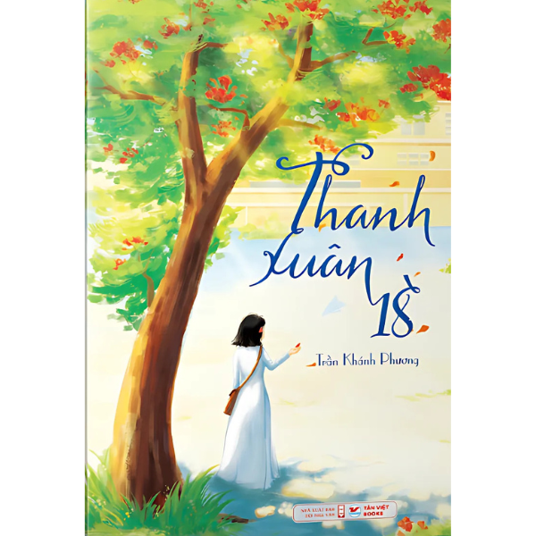  Thanh Xuân 18 - Trần Khánh Phương 