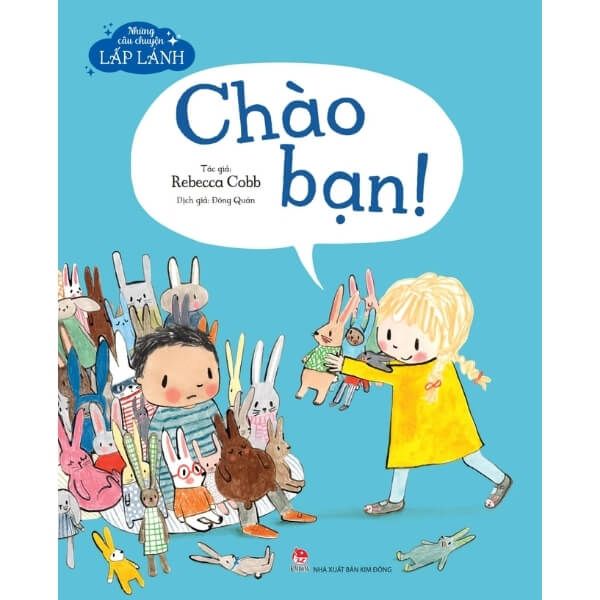  Những Câu Chuyện Lấp Lánh - Chào Bạn! 