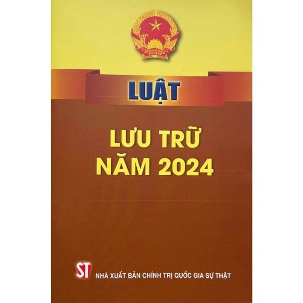Luật Lưu Trữ Năm 2024 - nhanvan.vn