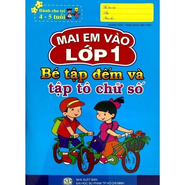  Mai Em Vào Lớp 1 - Bé Tập Đếm Và Tập Tô Chữ Số (4 - 5 tuổi) 