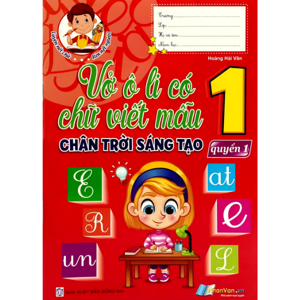  Vở Ôli Có Chữ Viết Mẫu Lớp 1 - Tập 1 - Chân Trời Sáng Tạo (ĐN) 