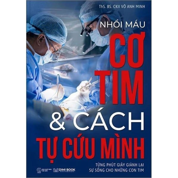  Nhồi Máu Cơ Tim & Cách Tự Cứu Mình 