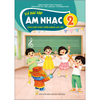  Vở Bài Tập Âm Nhạc Lớp 2 - Tích Hợp Phát Triển Năng Lực Số - Kết Nối Tri Thức - 2026 