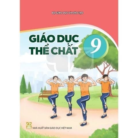  Giáo Dục Thể Chất Lớp 9 - Kết Nối Tri Thức Với Cuộc Sống - 2026 