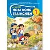  Vở Bài Tập Hoạt Động Trải Nghiệm Lớp 1 - Tích Hợp Phát Triển Năng Lực Số - Kết Nối Tri Thức - 2026 