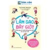 Làm Sao Bây Giờ? - Bí Kíp Ứng Xử 