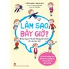  Làm Sao Bây Giờ? - Bí Kíp Ứng Xử 