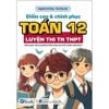 Điểm Cao Và Chinh Phục Toán 12 - Luyện Thi Tốt Nghiệp THPT