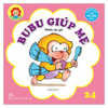  Bé Học Lễ Giáo - Tập 24: Bubu Giúp Mẹ 