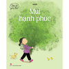  Cho Bé Yêu Thơ - Mùi Hạnh Phúc 