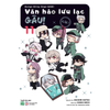  Văn Hào Lưu Lạc - Gâu! - Tập 11 - Bản Đặc Biệt - Tặng Kèm Camera Card 