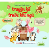  Truyện Kể Trước Khi Ngủ - Vui Vẻ 