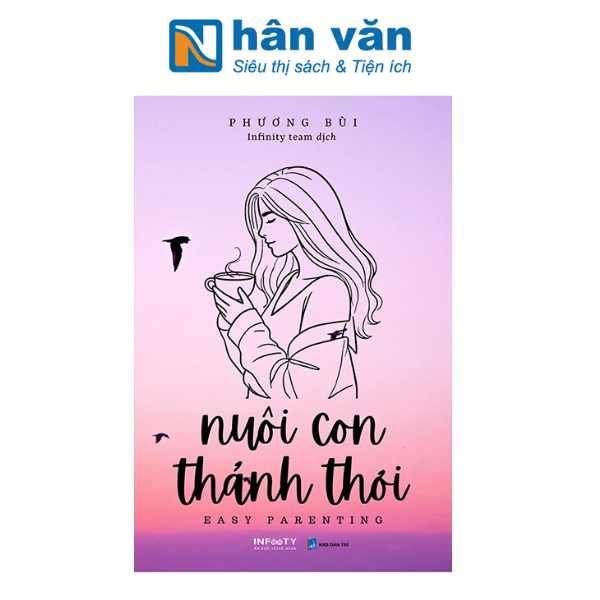 Nuôi Con Thảnh Thơi - Easy Parenting - nhanvan.vn