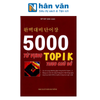  5000 Từ Vựng Topik Theo Chủ Đề 
