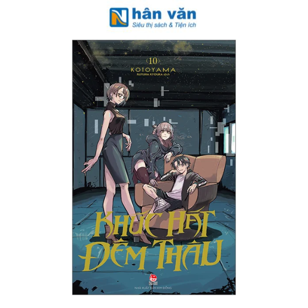 Khúc Hát Đêm Thâu - Tập 10 - nhanvan.vn