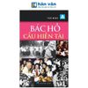 Bác Hồ Cầu Hiền Tài