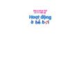  Bách Khoa Thư Đầu Đời Cho Bé - Hoạt Động Ở Bể Bơi 