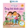 Bách Khoa Thư Đầu Đời Cho Bé - Ông Bà Kính Yêu