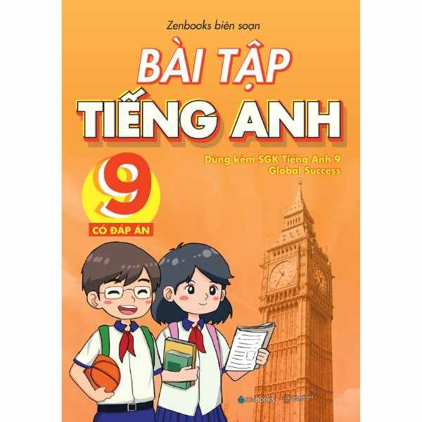  Bài Tập Tiếng Anh 9 - Có Đáp Án (Dùng Kèm SGK Global Success) 