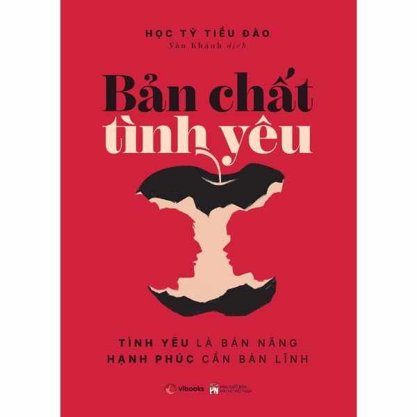 Bản Chất Tình Yêu - Tình Yêu Là Bản Năng - Hạnh Phúc Cần Bản Lĩnh - nhanvan.vn