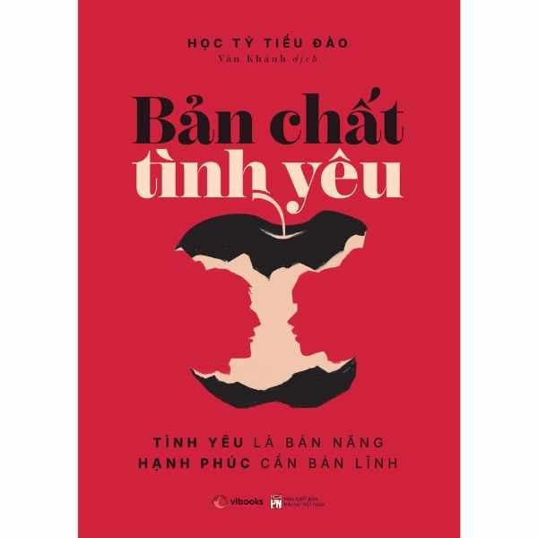  Bản Chất Tình Yêu - Tình Yêu Là Bản Năng - Hạnh Phúc Cần Bản Lĩnh 