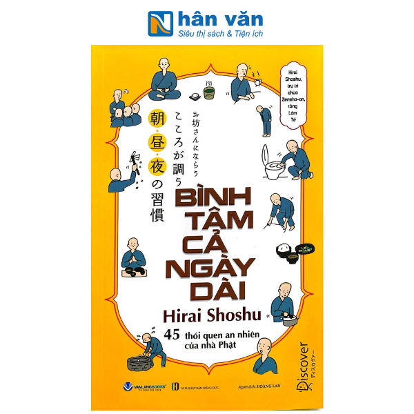 Bình Tâm Cả Ngày Dài - 45 Thói Quen An Nhiên Của Nhà Phật - nhanvan.vn