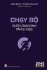  Chạy Bộ Dưới Lăng Kính Tâm Lí Học 