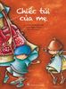  Chiếc Túi Của Mẹ 