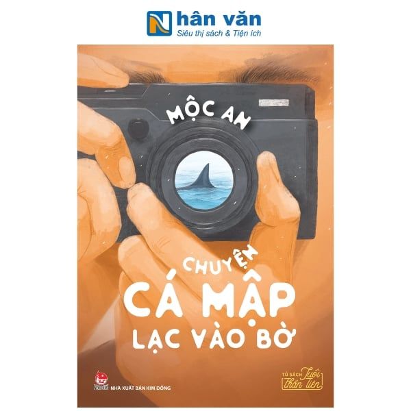 Văn Học Tuổi Thần Tiên - Chuyện Cá Mập Lạc Vào Bờ - nhanvan.vn