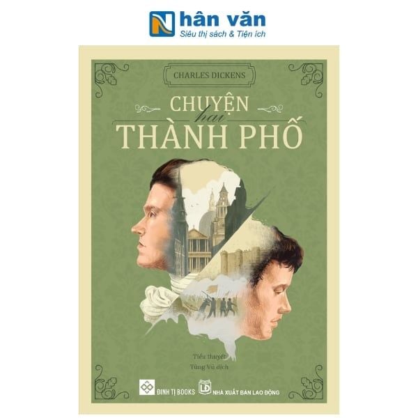 Chuyện Hai Thành Phố - nhanvan.vn