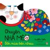 Chuyện Nhà Mèo - Bốn Mùa Bên Nhau - Bìa Cứng