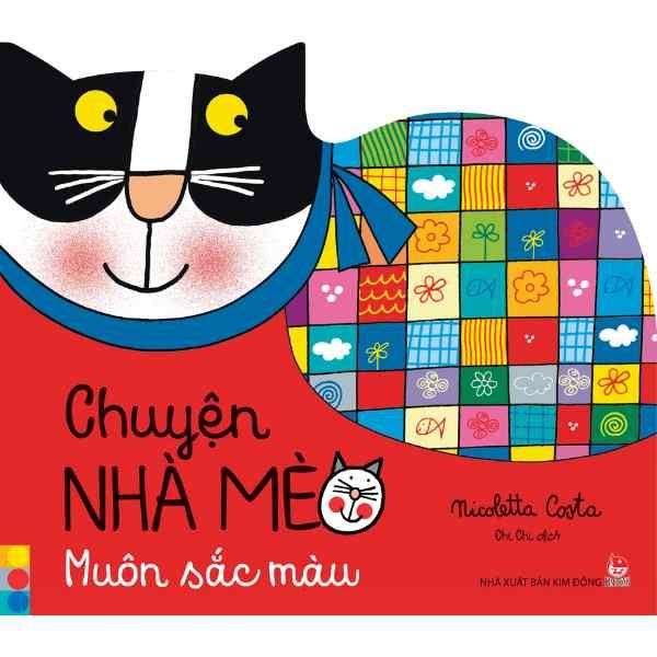 Chuyện Nhà Mèo - Muôn Sắc Màu - Bìa Cứng - nhanvan.vn
