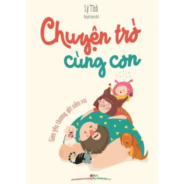 Chuyện Trò Cùng Con - Gieo Yêu Thương, Gặt Niềm Vui - nhanvan.vn