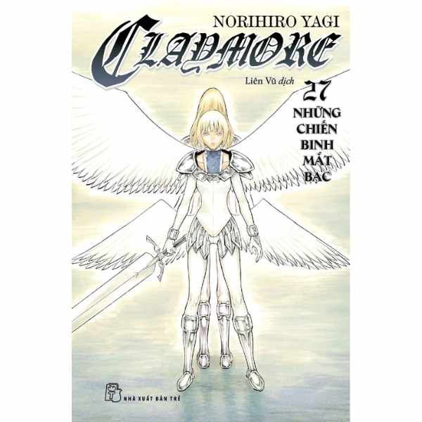  Claymore - Tập 27 - Những Chiến Binh Mắt Bạc 