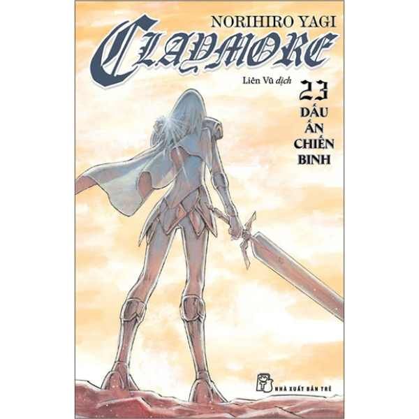  Claymore - Tập 23 - Dấu Ấn Chiến Binh 