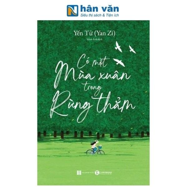 Có Một Mùa Xuân Trong Rừng Thẳm - nhanvan.vn