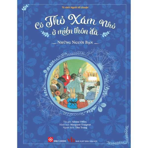  Cô Thỏ Xám Nhỏ Ở Miền Thôn Dã - Những Người Bạn 