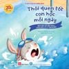  Thói Quen Tốt Con Học Mỗi Ngày - Nhạy Bén Với Hiểm Nguy, Khôn Khéo Xử Lý Tình Huống 