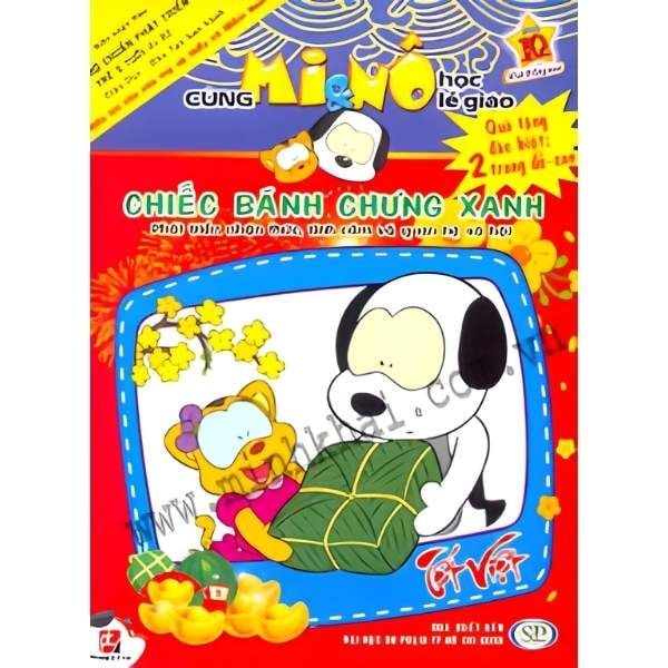 Cùng Mi & Nô Học Lễ Giáo - Chiếc Bánh Chưng Xanh - nhanvan.vn