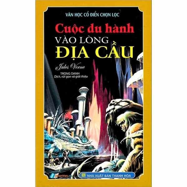 Cuộc Du Hành Vào Lòng Địa Cầu - nhanvan.vn