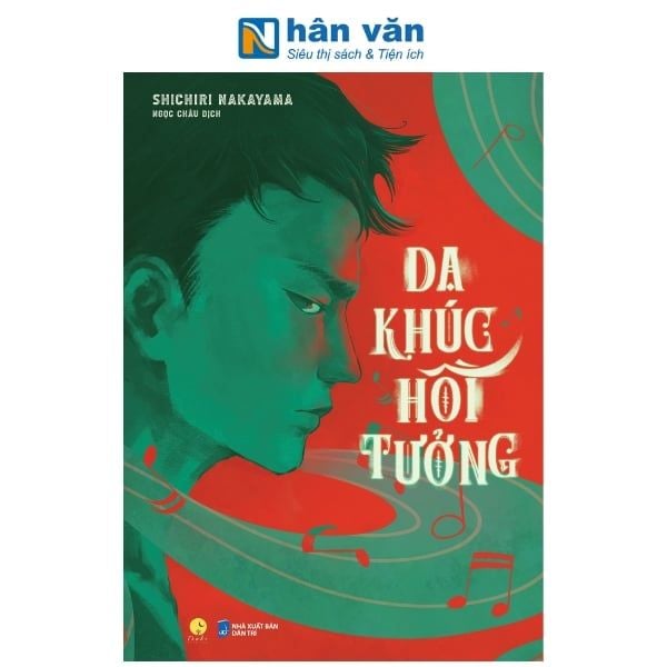 Dạ Khúc Hồi Tưởng - nhanvan.vn
