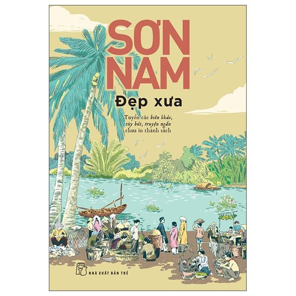 Sơn Nam - Đẹp Xưa