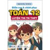  Điểm Cao Và Chinh Phục Ngữ Văn 12 - Luyện Thi Tốt Nghiệp THPT 