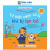 Điều Hay Con Học Mỗi Ngày - Tớ Biết Cách Xử Lý Khi Bị Lạc Bố