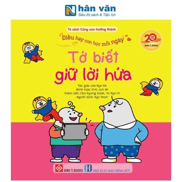 Điều Hay Con Học Mỗi Ngày - Tớ Biết Giữ Lời Hứa - nhanvan.vn