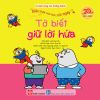  Điều Hay Con Học Mỗi Ngày - Tớ Biết Giữ Lời Hứa 