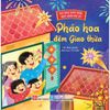  Đọc Sách Ngày Xuân, Quây Quần Đón Tết - Pháo Hoa Đêm Giao Thừa 
