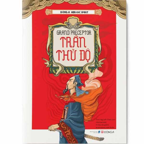 Đông A Heroic Spirit - Grand Preceptor Trần Thủ Độ - nhanvan.vn