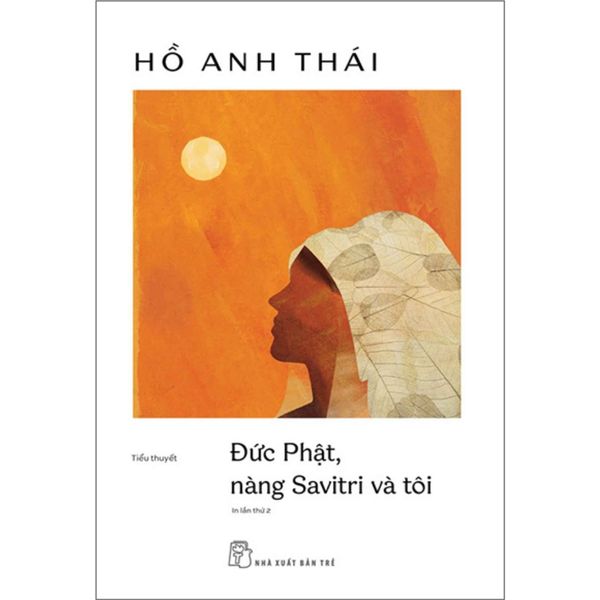 Đức Phật, Nàng Savitri Và Tôi - nhanvan.vn